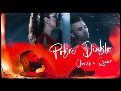 Chacal x Lenier - Pobre Diablo [Official Video]