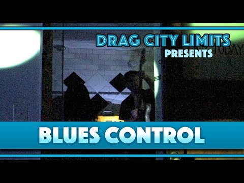 DRAG CITY LIMITS PRESENTS: BLUES CONTROL 