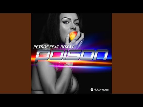 Poison (feat. Roxay) (Tommy Jay Tomas Remix)