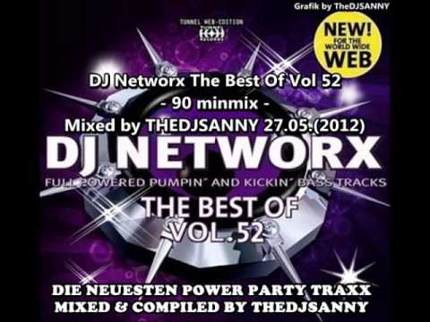 DJ Networx The Best Of Vol 52 - 90 Minmix - Mixed by DJSANNY 27.05.(2012)