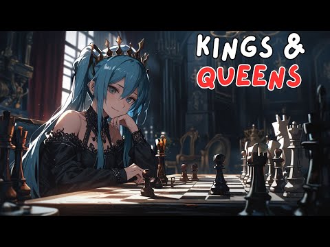kings & queens  ღ Nightcore ღ  (Lyrics)