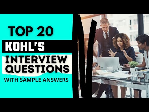 Top 20 Kohl’s Interview Questions and Answers in 2024