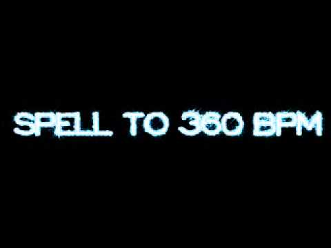 spell to 360 bpm-beyond imagination