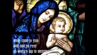 What Child Is This? Traditional Rendition