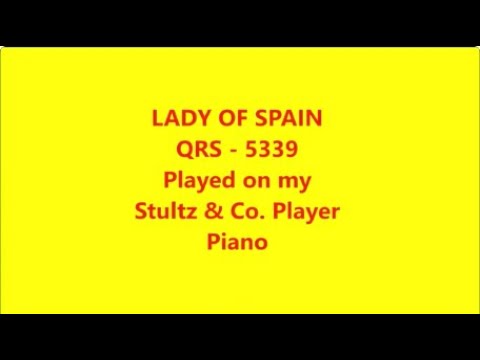 LADY  OF  SPAIN - QRS - 5339