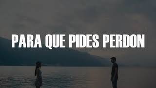 PARA QUE ME PIDES PERDON- BANDA CARNAVAL