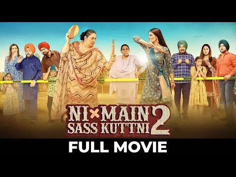 Ni Main Sass Kutni 2 "Full Movie" | Mehtab Virk,Tanvi Nagi, Gurpreet Ghuggi | New Punjabi Movie 2025