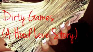 Dirty Games | Chapter Twenty - Four P1