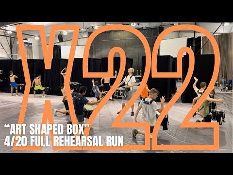 Rhythm X 2022 "Art Shaped Box" - Full Rehearsal Run - 4/20/22