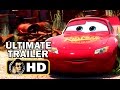 CARS Trilogy Ultimate Trailer Compilation 2006 2017 Pixar Disney Movie HD