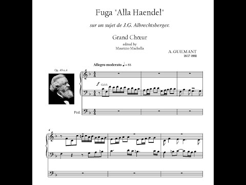 Guilmant A. (1837-1911): "Fuga Alla Handel" Op. 49 n.4