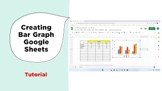 How to Make a Bar Graph in Google Sheets