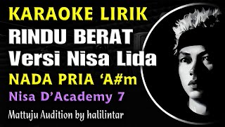 Download lagu Rindu Berat Karaoke Versi Nisa Nada Cowok Pria mp3 Download lagu Rindu Berat Karaoke Versi Nisa Nada Cowok Pria mp3