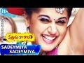 Sadeymiya Sadeymiya Video Song Vastadu Naa Raju Movie Manchu Vishnu Taapsee