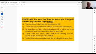 VİDEO 8: SGS TİCARET HUKUKU (Ticaret Sicili 2-Haksız Rekabet)