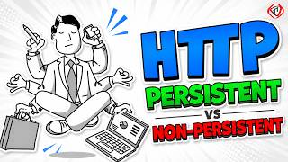 HTTP Protocol | Hypertext Transfer Protocol Explained | Persistent and