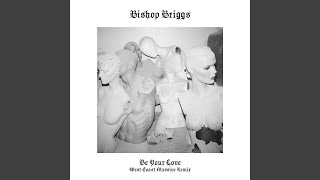 Be Your Love (West Coast Massive Remix)