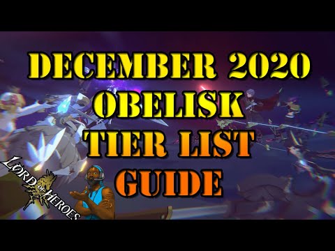 Lord of Heroes (로드 오브 히어로즈) December 2020 Obelisk Tier List