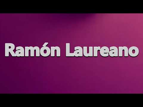How to Pronounce Ramon Laureano