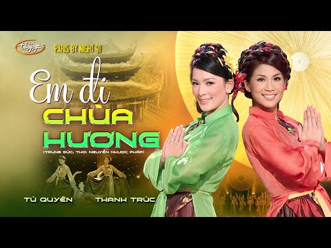 PBN 91 | Tú Quyên & Thanh Trúc - Em Đi Chùa Hương