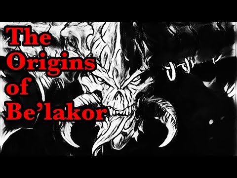 The Master Tavern Keeper’s History of the Old World #85: “The Origins of Be’lakor”