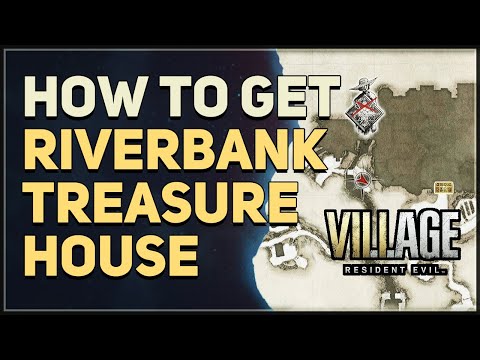 How to get Riverbank Treasure House Resident Evil 8 Village