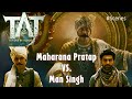 TAJ Divided By Blood Maharana Pratap Vs Man Singh