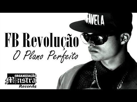 FB Revolução - O Plano perfeito