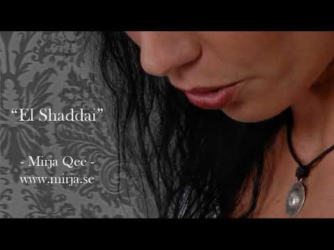 Mirja Qee - El Shaddai