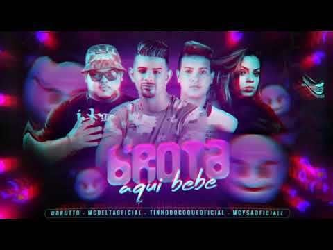 MC DELTA OBRUTTO TINHO DO COQUE MC YSA