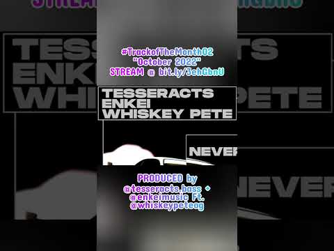 #TOTM02 | @tesseracts.bass + @EnkeiMusic - Never Pass Me (feat. @whiskeypeteog)
