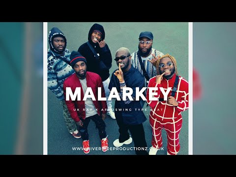 R&B Uk Afroswing Type Beat "Malarkey" NSG X Tion Wayne Type Beat