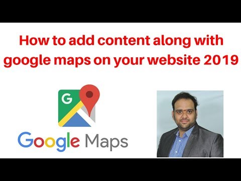 How to add content along with google maps on your website 2019