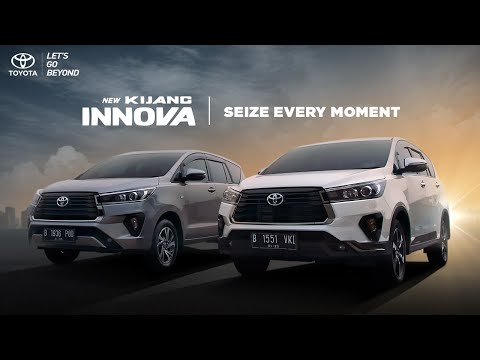 The New Toyota Kijang Presents - Seize Every Moment