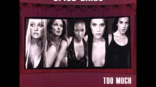 Spice Girls Too Much (Extended Version)