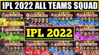 IPL 2022 : All Teams Squad | All 10 Teams Squad for IPL 2022 | IPL 2022 All 10 Team Probable Squad |