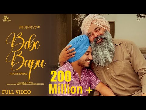  BEBE BAPU THODE KARKE(Official Video) | Amar Sandhu | Rahul Verma | New Punjabi Song 2025
