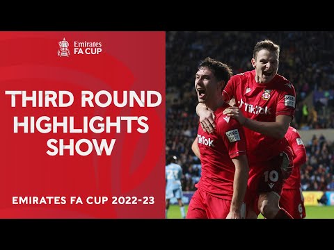 Third Round | Highlights Show | Emirates FA Cup 2022-23