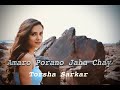 Amaro Porano Jaha Chay Torsha Sarkar Rabindra Nath Tagore