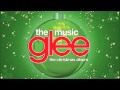 O Holy Night | Glee [HD FULL STUDIO]