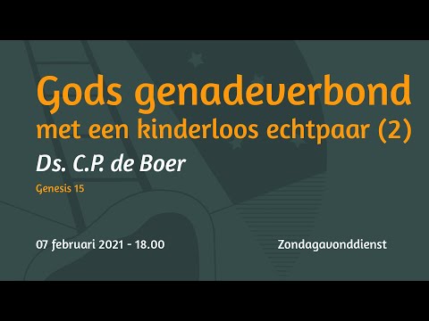 Zondagavonddienst HC Zondag 25 - Ds. C.P. de Boer