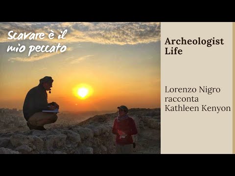 Lorenzo Nigro conta Kathleen Kenyon