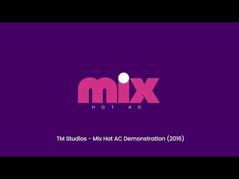 TM Studios - Mix Hot AC Package Demonstration (2016, Reposted at TM's Official Website in 2021)