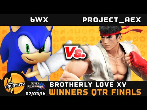 BL XV | Circa 6WX (Sonic) vs Project_AEX - Winners Qtr Finals - Smash Wii U