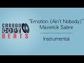Emotion (Ain't Nobody) - Instrumental / Karaoke ...