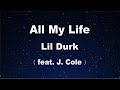 Karaoke♬ All My Life ft. J. Cole - Lil Durk 【No Guide Melody】 Instrumental, Lyric