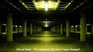 David West - The Hideout (Ramon Tapia Remix)