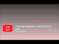 This Video Has Been Removed By The User
