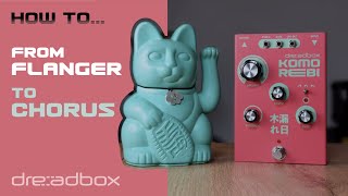 Video thumbnail for HOW TO... Series / Dreadbox KOMOREBI: from Flanger to Chorus by Dreadbox