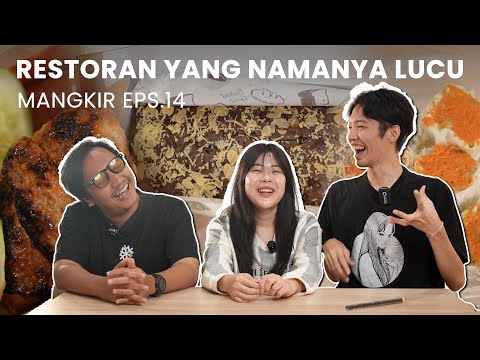 IT'S OKAY, IT'S FUNNY, AS LONG AS IT'S FUNNY | #MANGKIR Eps. 14